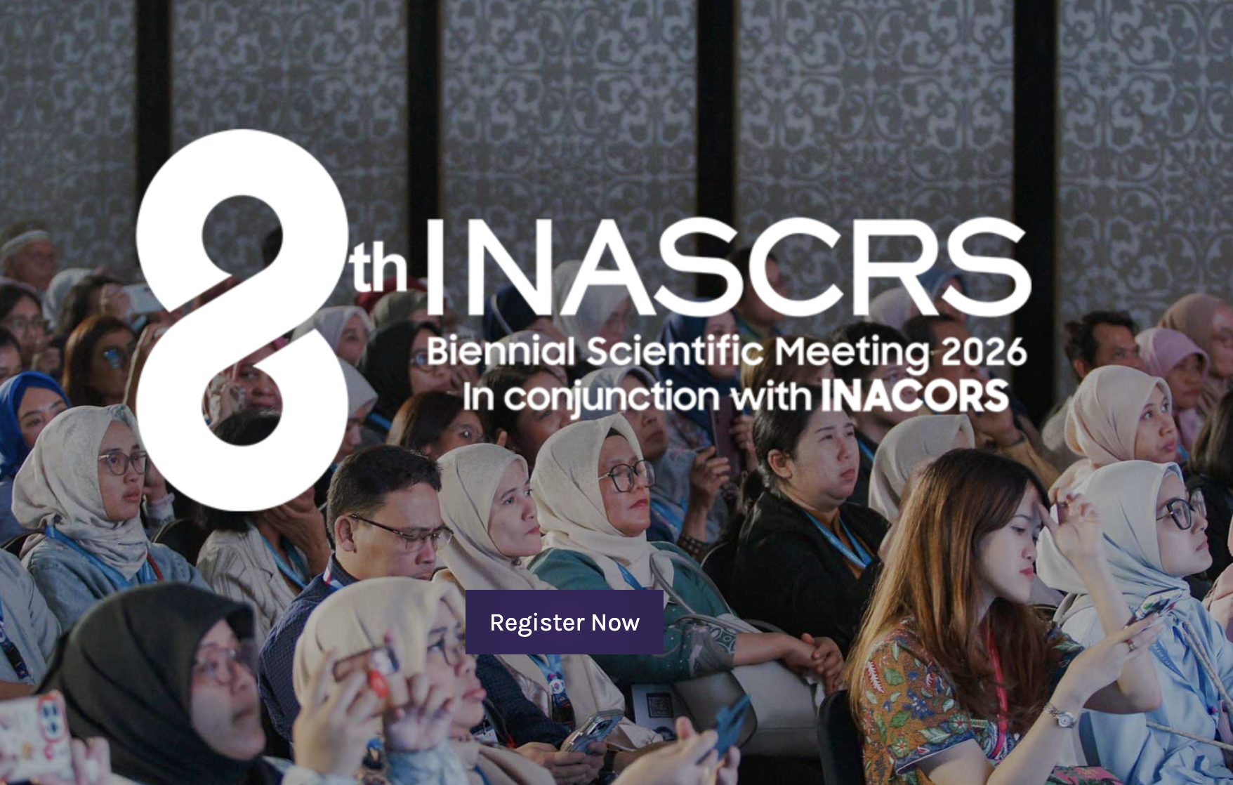 The 8th INASCRS Biennial Meeting in conjunction with INACORS