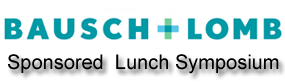 Bausch & Lomb Lunch Symposium